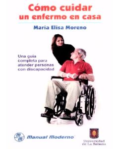 Cómo cuidar un enfermo en casa