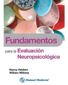 Fundamentos para la evaluación neuropsicológica