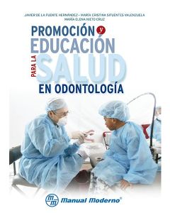 Promoción y educación para la salud en odontología