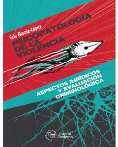 Psicopatología de la violencia