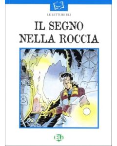 IL SEGNO NELLA ROCCIA - VOLUME