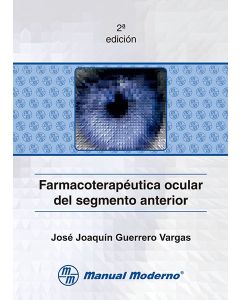 Farmacoterapéutica ocular del segmento anterior