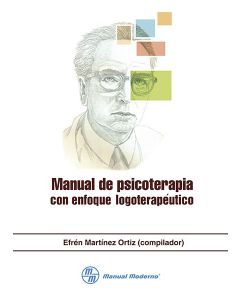Manual de psicoterapia con enfoque logoterapéutico