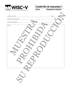 Cuadernillo de Respuestas 1 Paq 25: Escala Wechsler de Inteligencia para Niños (WISC®-V)