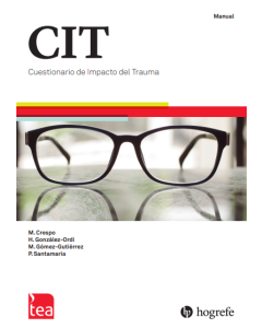 CIT. Cuestionario de Impacto del Trauma - Juego completo (Manual, 10 Cuadernillos, Kit corrección 25 usos)
