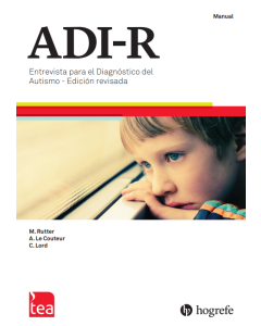 ADI-R. Entrevista para el Diagnóstico del Autismo - Revisada - Entrevistas y algoritmos (pq.10)