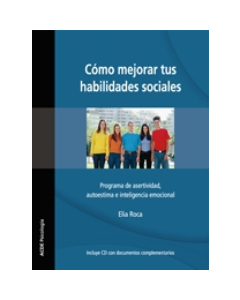 CÓMO MEJORAR TUS HABILIDADES SOCIALES (ACDE)