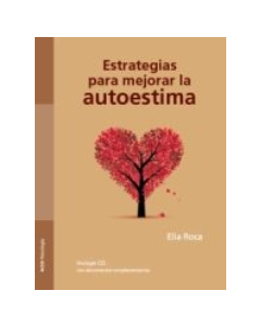 ESTRATEGIAS PARA MEJORAR LA AUTOESTIMA - ESTRATEGIAS PARA MEJORAR LA AUTOESTIMA