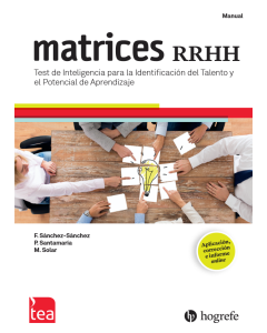 Matrices RRHH. Test de Inteligencia para la Identificación del Talento y el Potencial de Aprendizaje-Aplicación, corrección e informe para el profesional online (1 uso). Solo disponible para usuarios con Manual