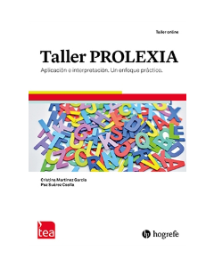Taller PROLEXIA. Aplicación e interpretación. Un enfoque práctico - Taller PROLEXIA. Aplicación e interpretación. Un enfoque práctico (Versión grabada, acceso online disponible quince días desde la compra).