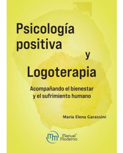 Psicología positiva y Logoterapia